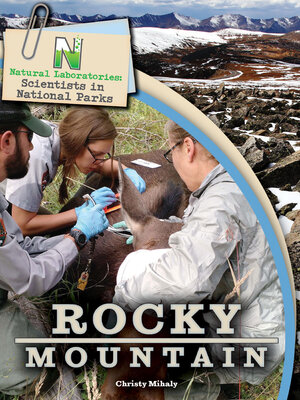 cover image of Natural Laboratories: Scientists in National Parks Rocky Mountain